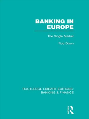 cover image of Banking in Europe (RLE Banking & Finance)